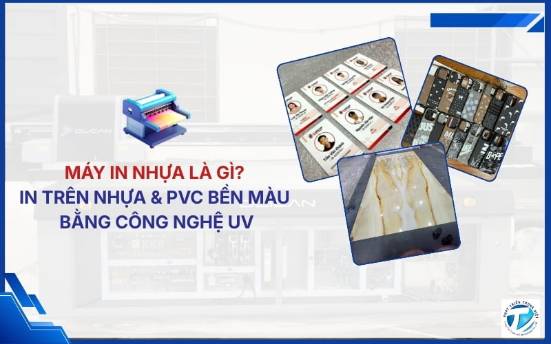 Máy in nhựa là gì?